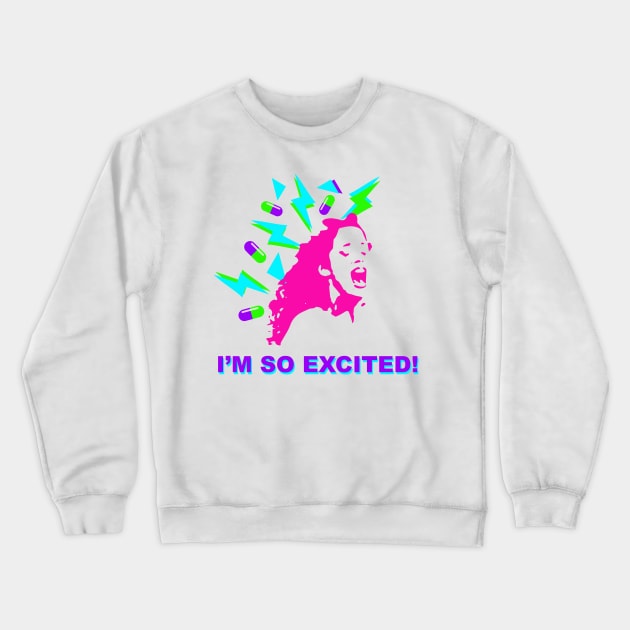 I'm so excited, I'm so scared Crewneck Sweatshirt by NickiPostsStuff